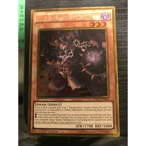 Barbar, Malebranche of the Burning Abyss - PGL3-EN054 - Gold Rare 1st Edition