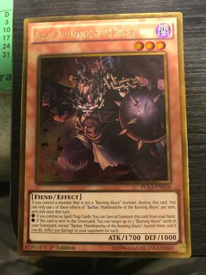Barbar, Malebranche of the Burning Abyss - PGL3-EN054 - Gold Rare 1st Edition 1