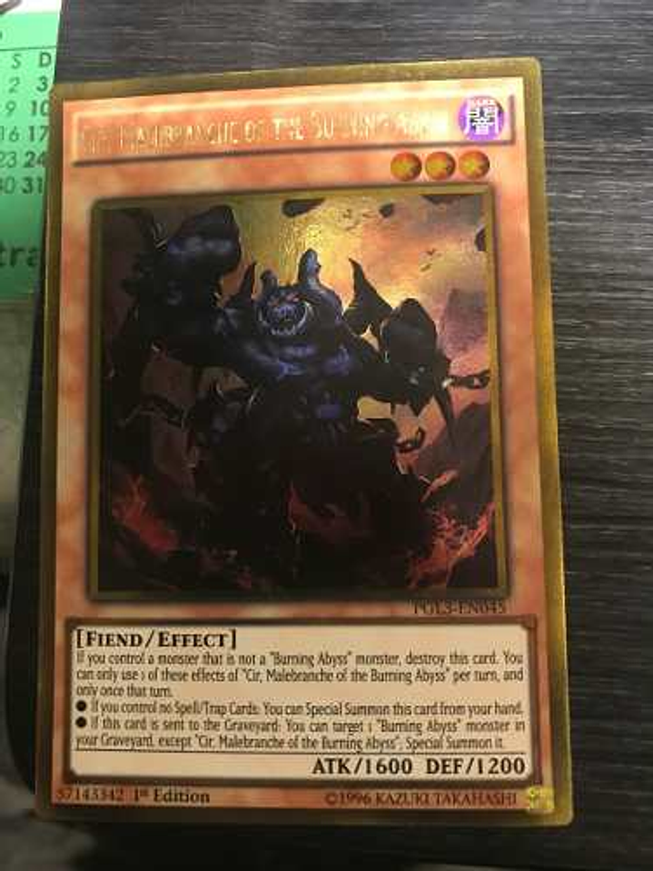 Cir, Malebranche of the Burning Abyss - PGL3-EN045 - Gold Rare 1st Edition 1