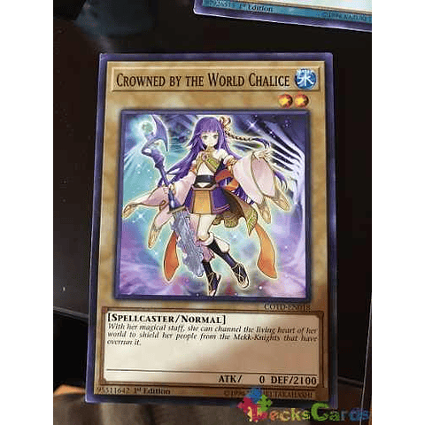 Crowned By The World Chalice - cotd-en018 - Common 1st Editi