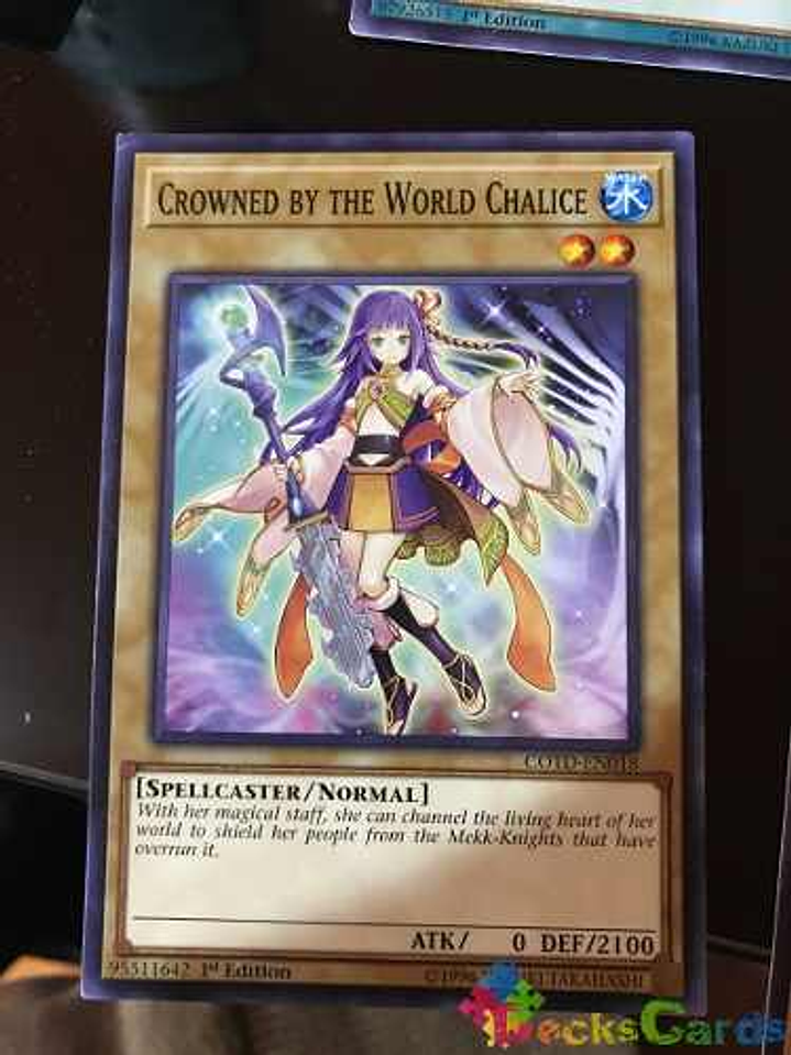 Crowned By The World Chalice - cotd-en018 - Common 1st Editi 1