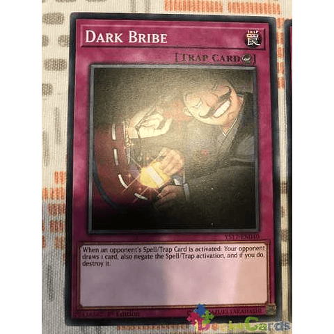 Dark Bribe - ys17-en040 - Common 1st Edition