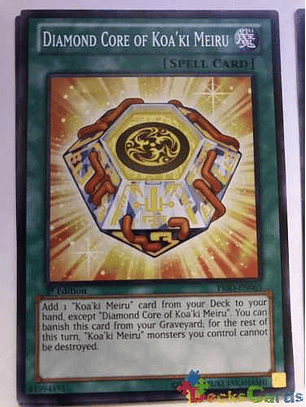 Diamond Core Of Koa'ki Meiru - prio-en065 - Common 1st Editi