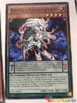 Dragodies, the Empowered Warrior - TDIL-EN093 - Common 1st Edition