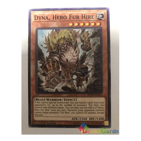 Dyna, Hero Fur Hire - mp19-en251 - Common 1st Edition