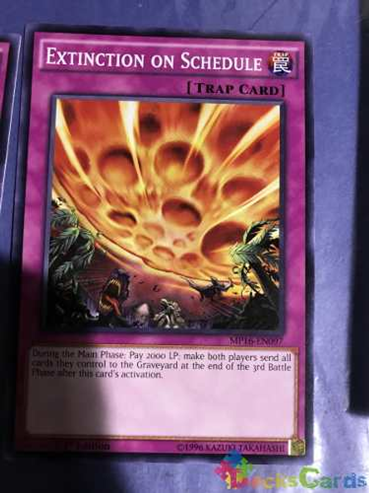 Extinction On Schedule - mp16-en097 - Common 1st Edition 1