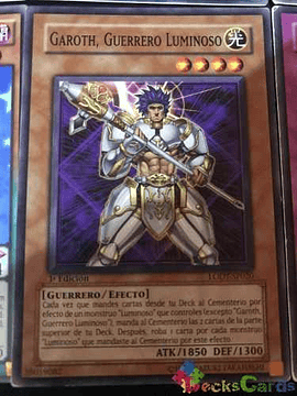 Garoth, Lightsworn Warrior - lodt-en020 - Common 1st Edition