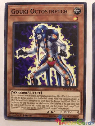 Gouki Octostretch - mp19-en006 - Common 1st Edition