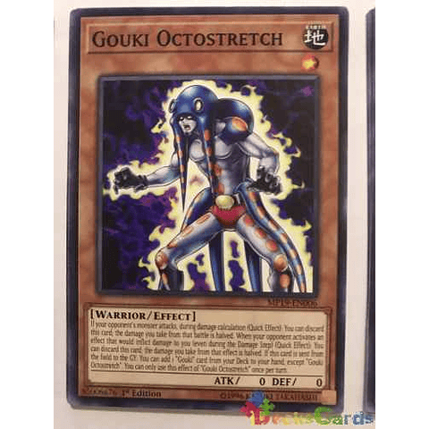 Gouki Octostretch - mp19-en006 - Common 1st Edition