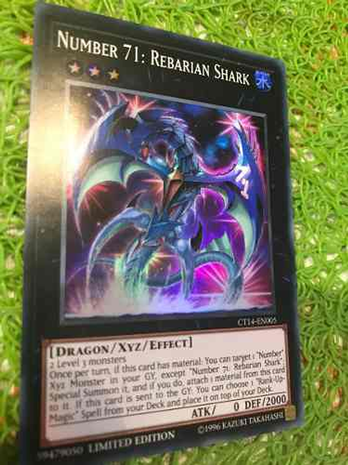 Number 71: Rebarian Shark - ct14-en005 - Super Rare Limited 1