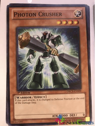 Photon Crusher - orcs-en009 - Common 1st Edition