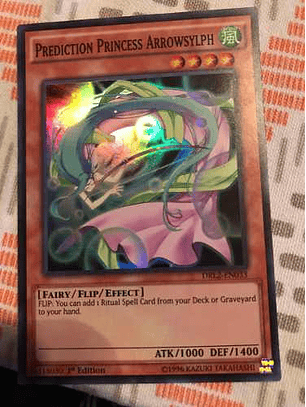 Prediction Princess Arrowsylph - DRL2-EN033 - Super Rare 1st Edition