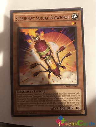 Superheavy Samurai Blowtorch - core-en007 - Common 1st Editi