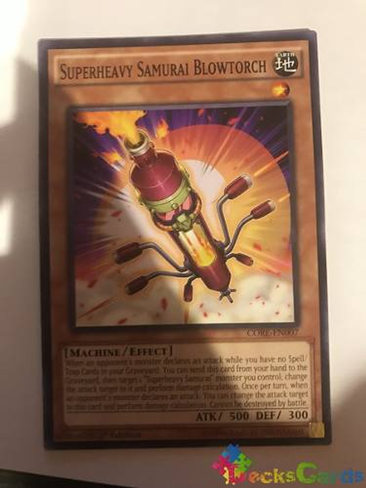 Superheavy Samurai Blowtorch - core-en007 - Common 1st Editi 1