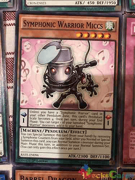 Symphonic Warrior Miccs - rate-en096 - Common 1st Edition