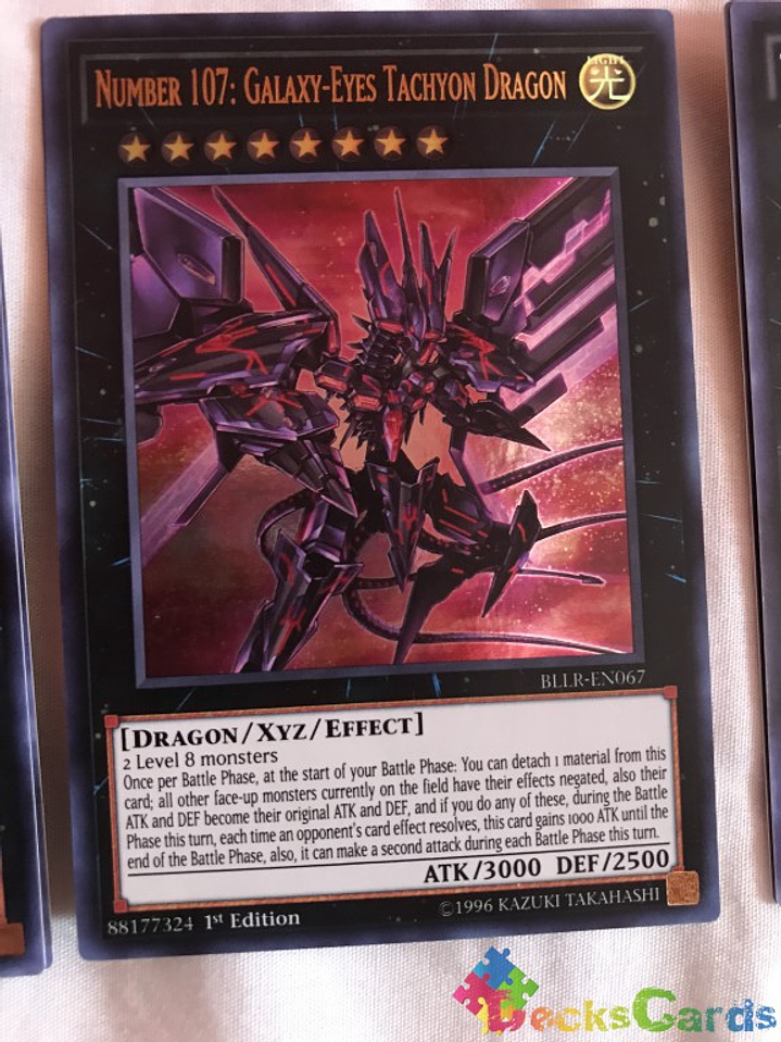 Number 107: Galaxy-Eyes Tachyon Dragon - BLLR-EN067 - Ultra Rare 1st Edition 1