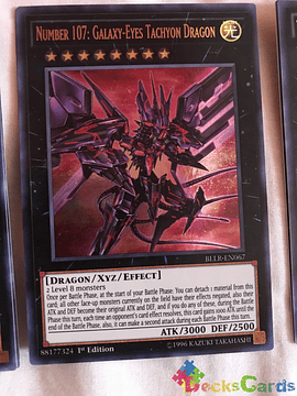 Number 107: Galaxy-Eyes Tachyon Dragon - BLLR-EN067 - Ultra Rare 1st Edition