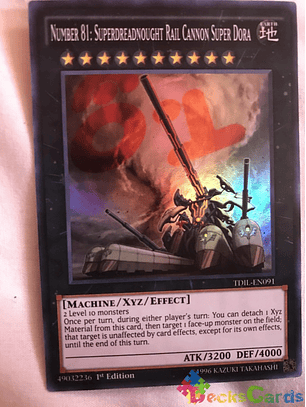 Number 81: Superdreadnought Rail Cannon Super Dora - TDIL-EN091 - Super Rare 1st Ed.