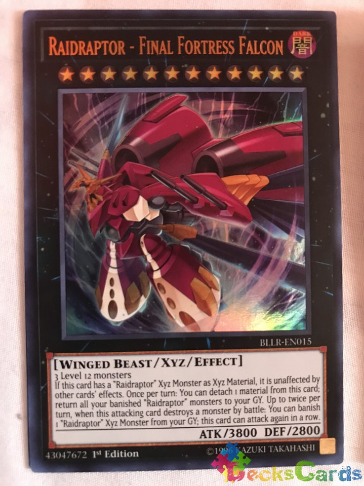 Raidraptor - Final Fortress Falcon - BLLR-EN015 - Ultra Rare 1st Edition 1