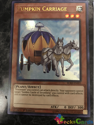 Pumpkin Carriage - BLRR-EN005 - Ultra Rare 1st Edition