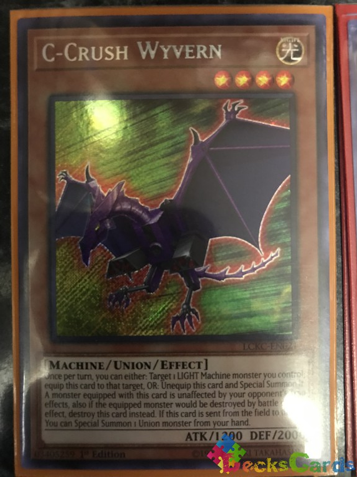 C-Crush Wyvern - LCKC-EN021 - Secret Rare 1st Edition 1