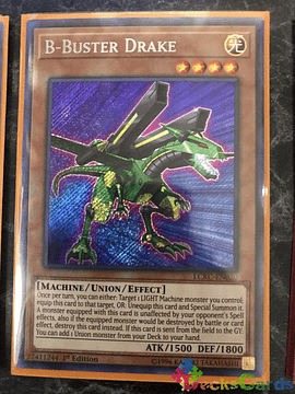 B-Buster Drake - LCKC-EN020 - Secret Rare 1st Edition