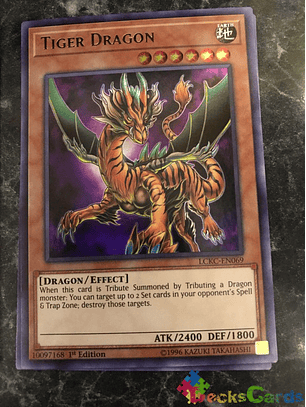 Tiger Dragon - LCKC-EN069 - Ultra Rare 1st Edition