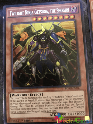 Twilight Ninja Getsuga, the Shogun - BOSH-EN017 - Rare 1st Edition