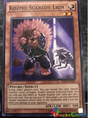 Kozmo Scaredy Lion - SHVI-EN082 - Super Rare Unlimited