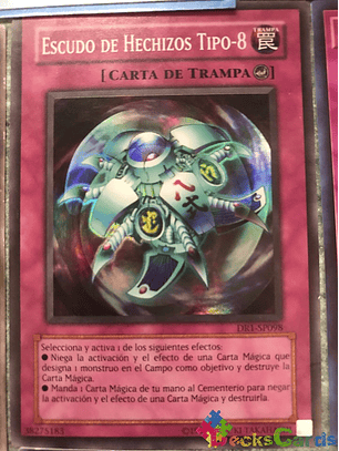 Spell Shield Type-8 - DR1-EN098 - Super Rare