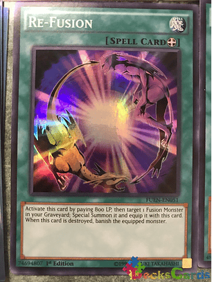 Re-Fusion - FUEN-EN051 - Super Rare 1st Edition