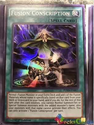 Fusion Conscription - FUEN-EN057 - Super Rare 1st Edition