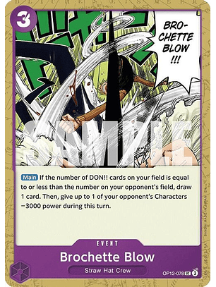 OP12-078 U Brochette Blow
