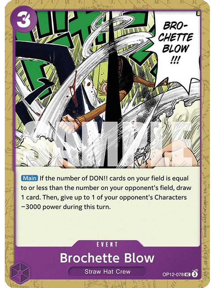 OP12-078 U Brochette Blow 1
