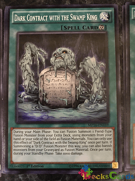 Dark Contract with the Swamp King - MP16-EN169 - Common 1st Edition