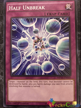 Half Unbreak - MP16-EN040 - Common 1st Edition