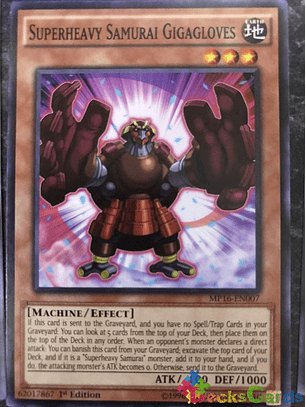 Superheavy Samurai Gigagloves - MP16-EN007 - Common 1st Edition