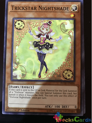 Trickstar Nightshade - FLOD-EN006 - Common 1st Edition