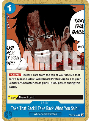 ST22-016 C Take That Back!! Take Back What You Said!!