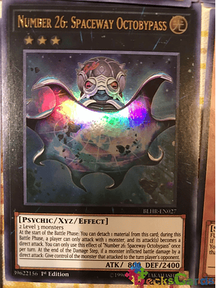 Number 26: Spaceway Octobypass - BLHR-EN027 - Ultra Rare 1st Edition