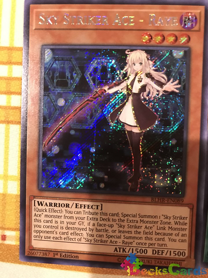 Sky Striker Ace - Raye - BLHR-EN089 - Secret Rare 1st Edition 1