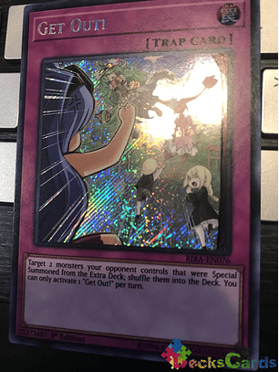 Get Out! - RIRA-EN076 - Secret Rare 1st Edition