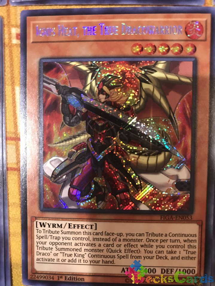 Ignis Heat, the True Dracowarrior - FIGA-EN053 - Secret Rare 1st Edition 1