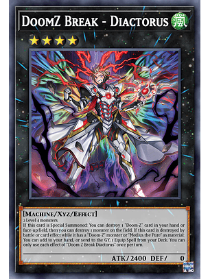 DoomZ Break - Diactorus - DOOD-EN046 - Super Rare 1st Edition