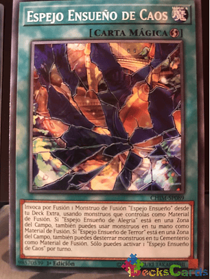 Dream Mirror of Chaos - CHIM-EN089 - Common 1st Edition