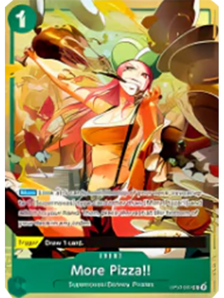 OP07-037 (Alternate Art) More Pizza!! 1