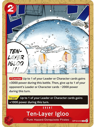 OP10-018 C Ten-Layer Igloo (PRB02)