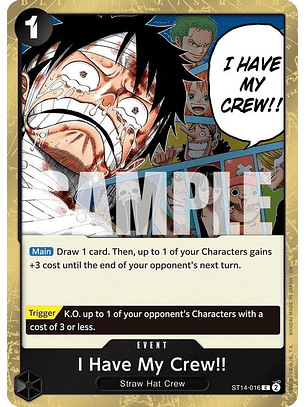 ST14-016 (Foil) I Have My Crew!! (PRB02)