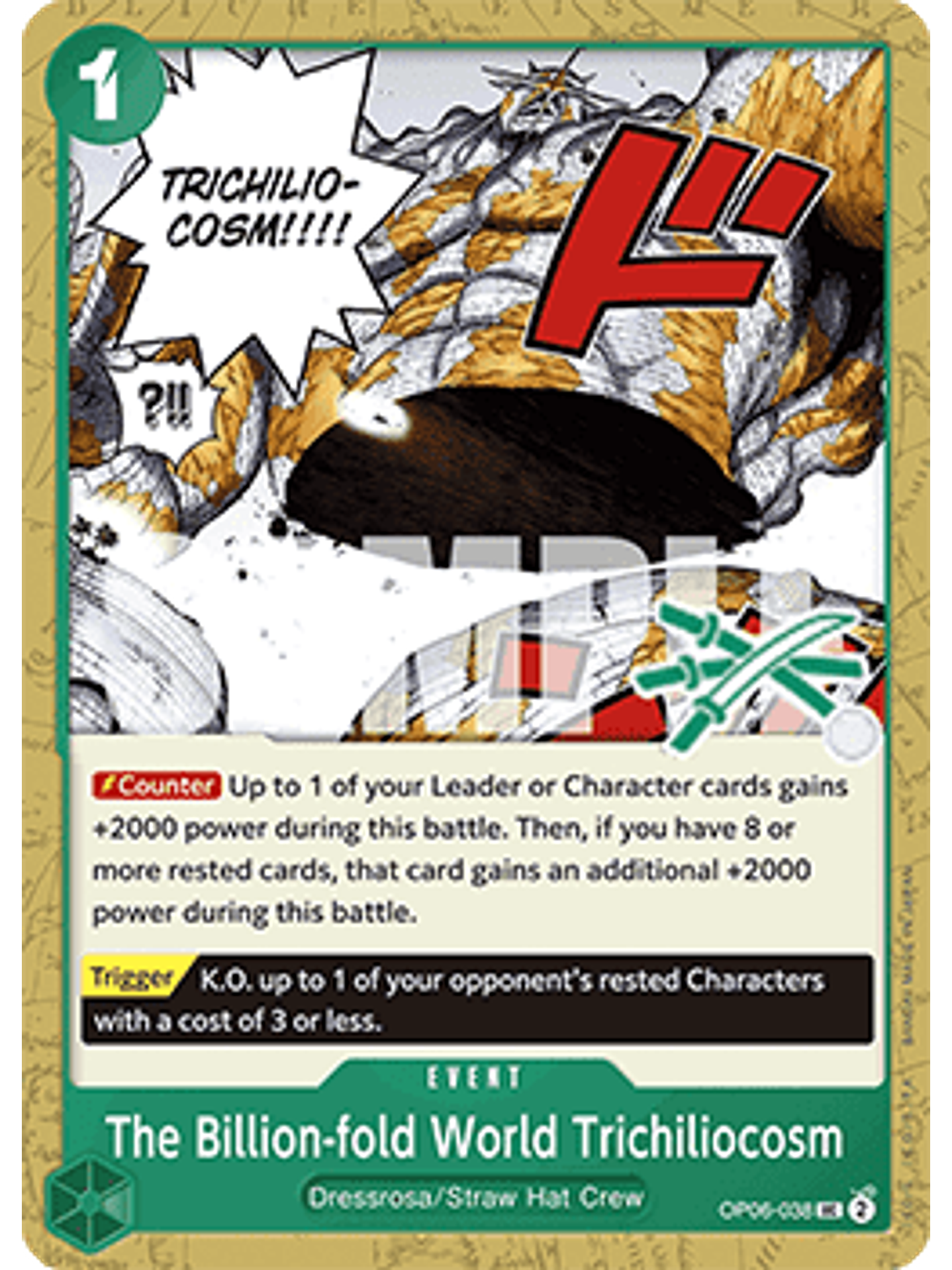 OP06-038 U The Billion-fold World Trichiliocosm (Zoro Deck) 1