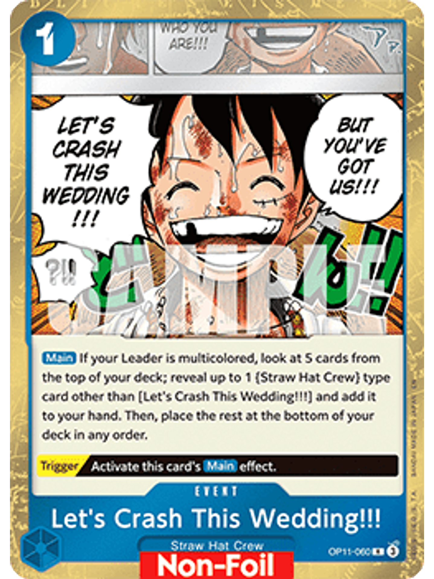 OP11-060 R Let's Crash This Wedding!!! (Nami Deck) 1
